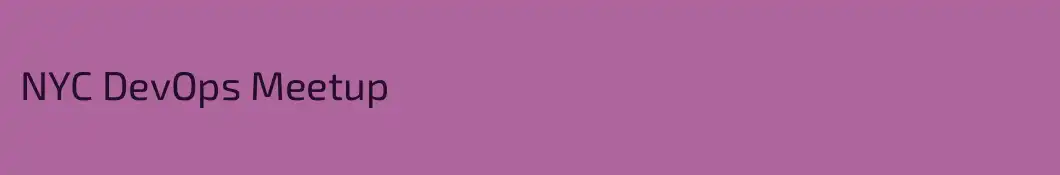 NYC DevOps Meetup